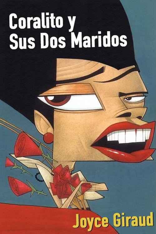 Coralito y sus dos maridos 1999 official movie poster
