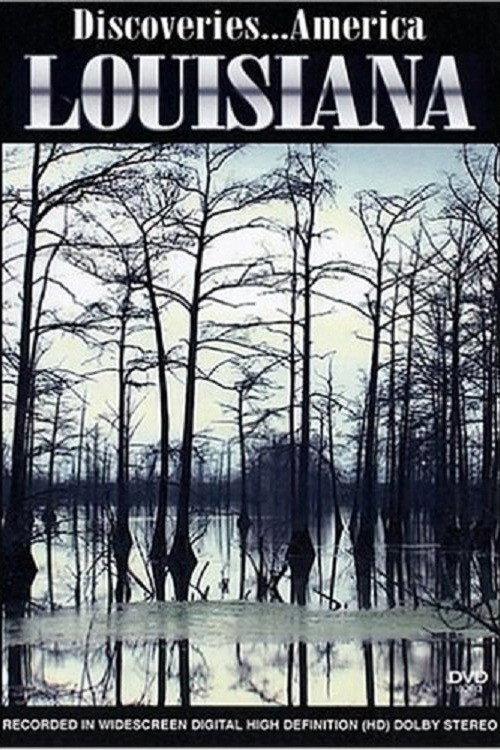 Discoveries...America, Louisiana 2010 official movie poster