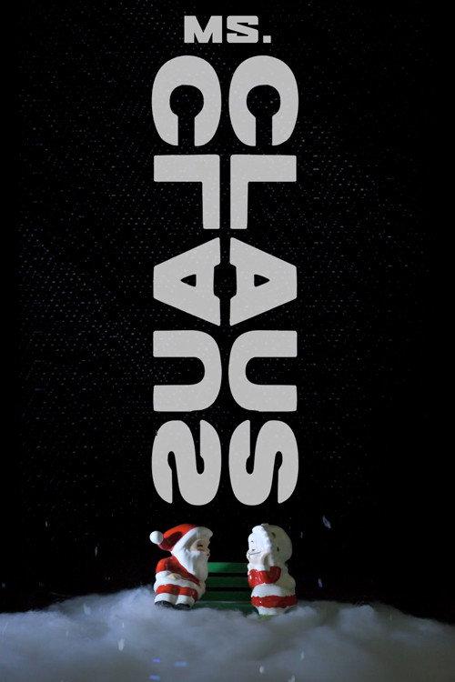Ms. Claus 2018 official movie poster