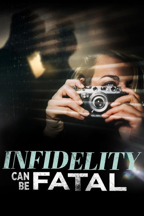 Infidelity Can Be Fatal 2023 official movie poster