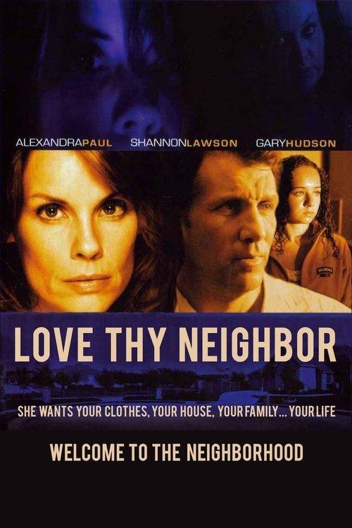 Love Thy Neighbor 2006 official movie poster
