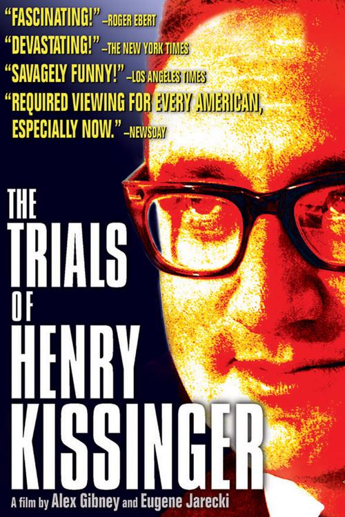 The Trials of Henry Kissinger 2002 official movie poster