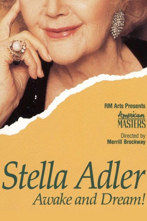 Stella Adler: Awake and Dream! 1989 official movie poster