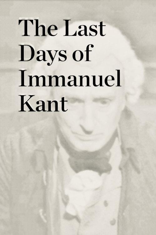 The Last Days of Immanuel Kant 1996 official movie poster
