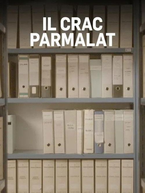 Il crac Parmalat 2019 official movie poster