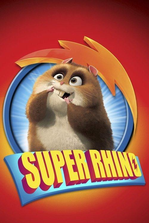 Super Rhino 2009 official movie poster