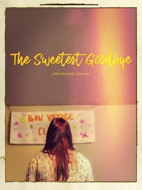 The Sweetest Goodbye 2024 official movie poster