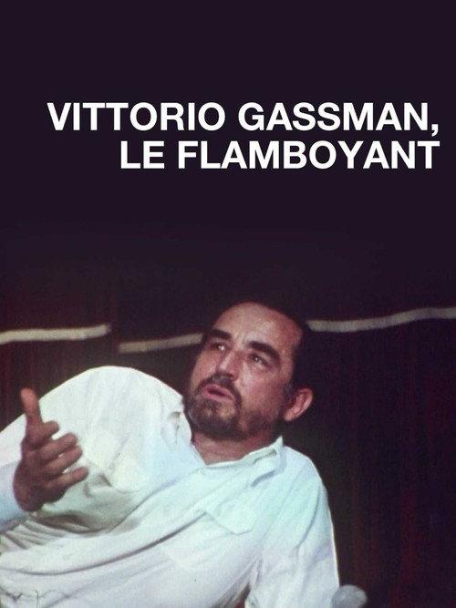 Vittorio Gassman, le flamboyant 2015 official movie poster