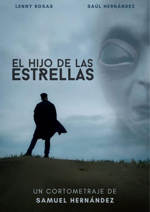 El Hijo de las Estrellas 2020 official movie poster