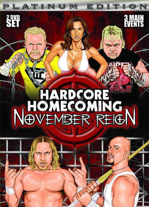 Hardcore Homecoming: November Reign 2005 official movie poster