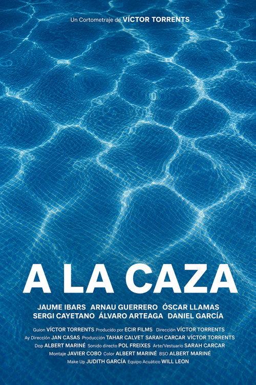 A LA CAZA (On the Hunt) official movie poster