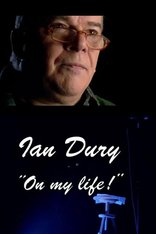 Ian Dury: On My Life! 1999 official movie poster