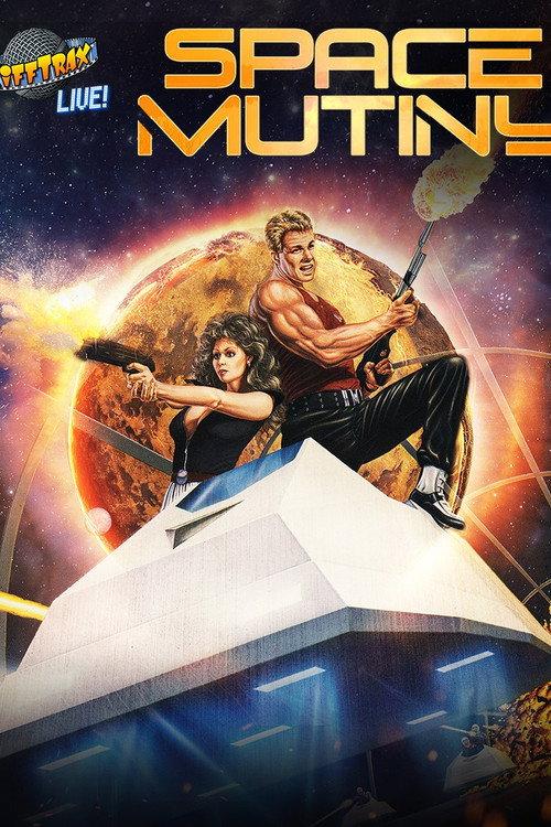 RiffTrax Live: Space Mutiny 2018 official movie poster