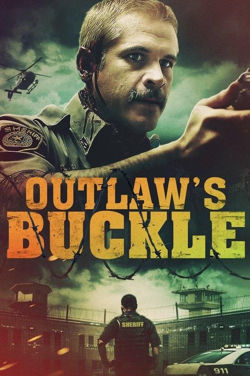 Outlaw's Buckle 2021 official movie poster