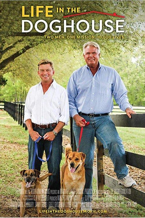 Life in the Doghouse 2018 official movie poster