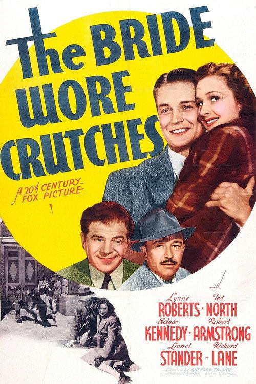 The Bride Wore Crutches 1940 official movie poster