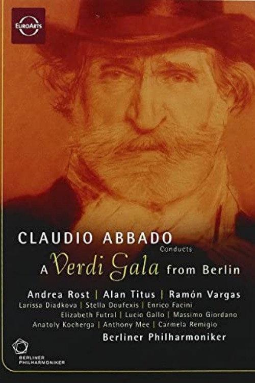 A Verdi Gala from Berlin 2002 official movie poster