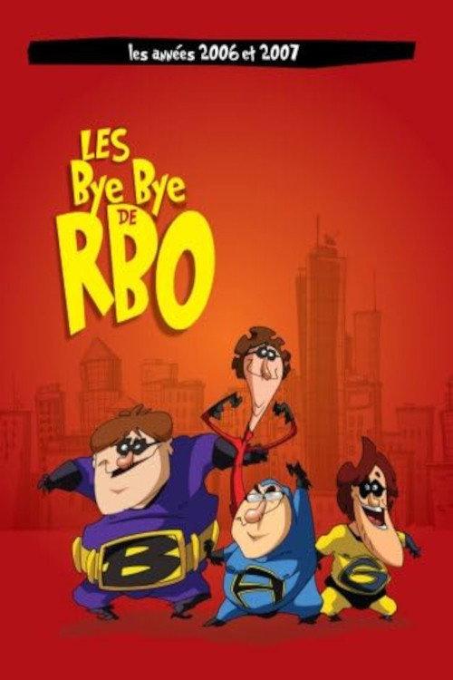 Rock et Belles Oreilles: Bye Bye 2006-2007 2008 official movie poster