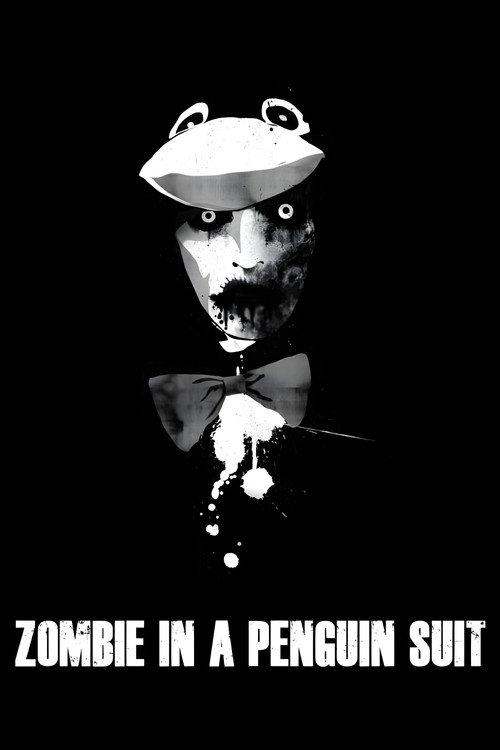 Zombie in a Penguin Suit 2011 official movie poster