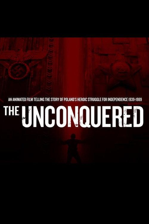 The Unconquered 2017 official movie poster