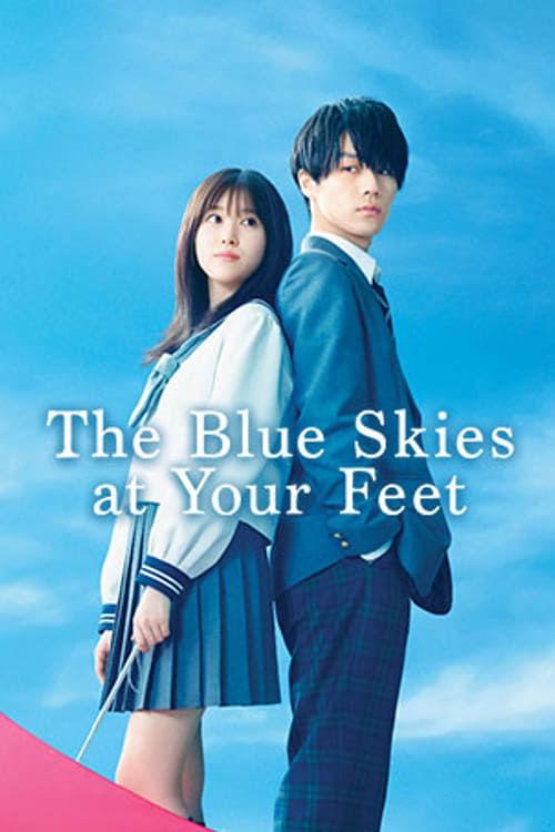 The Blue Skies at Your Feet 2022 official movie poster