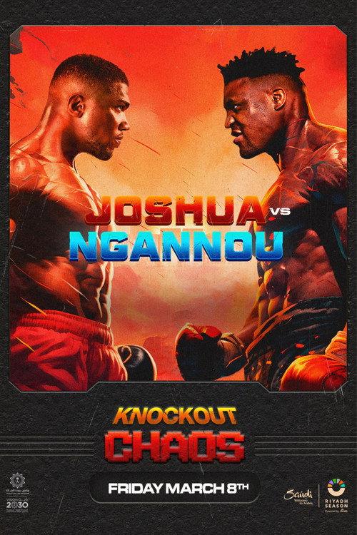 Anthony Joshua vs. Francis Ngannou 2024 official movie poster