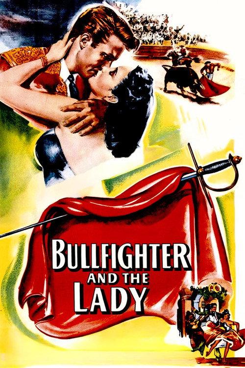 Bullfighter and the Lady 1951 official movie poster