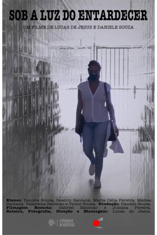 Sob a Luz do Entardecer 2021 official movie poster