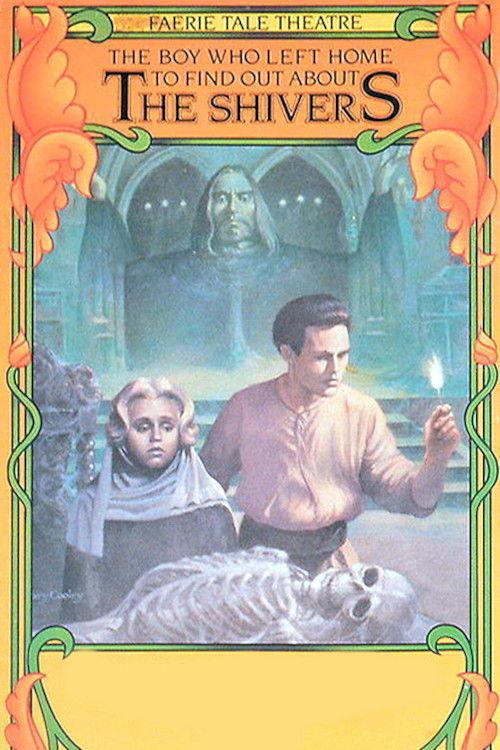 The Boy Who Left Home to Find Out About the Shivers 1984 official movie poster