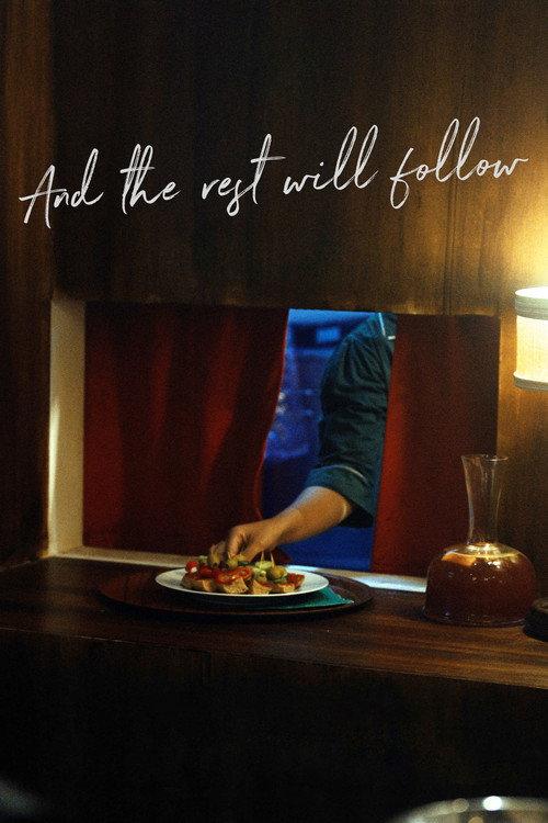 And The Rest Will Follow 2025 official movie poster