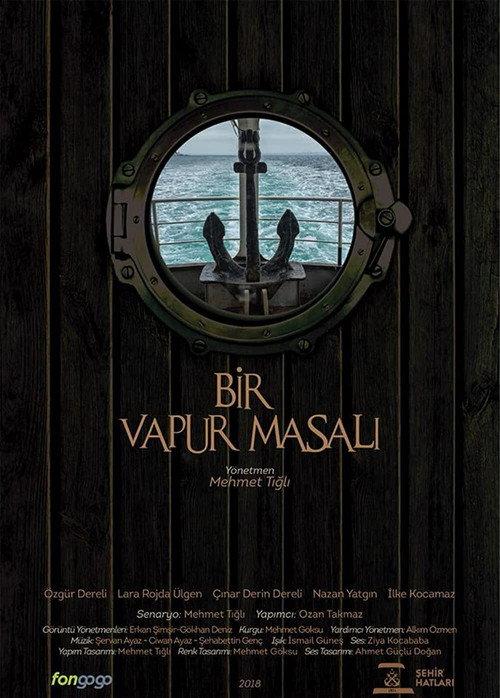 Bir Vapur Masalı 2018 official movie poster