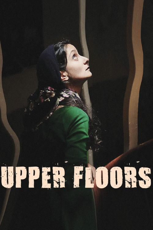 Upper Floors 2016 official movie poster