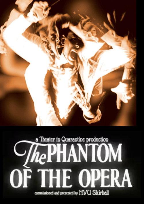 Theater in Quarantine: The Phantom of the Opera 2025 official movie poster