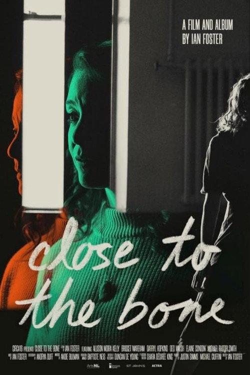Close to the Bone: The Film 2023 official movie poster