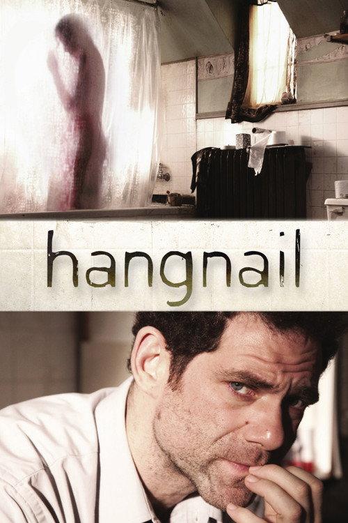 Hangnail 2011 official movie poster