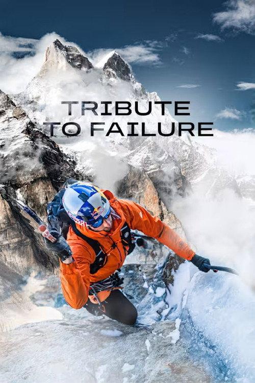 Tribute to Failure official movie poster