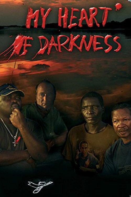 My Heart of Darkness 2010 official movie poster