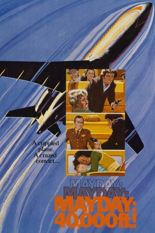 Mayday at 40,000 Feet 1977 official movie poster