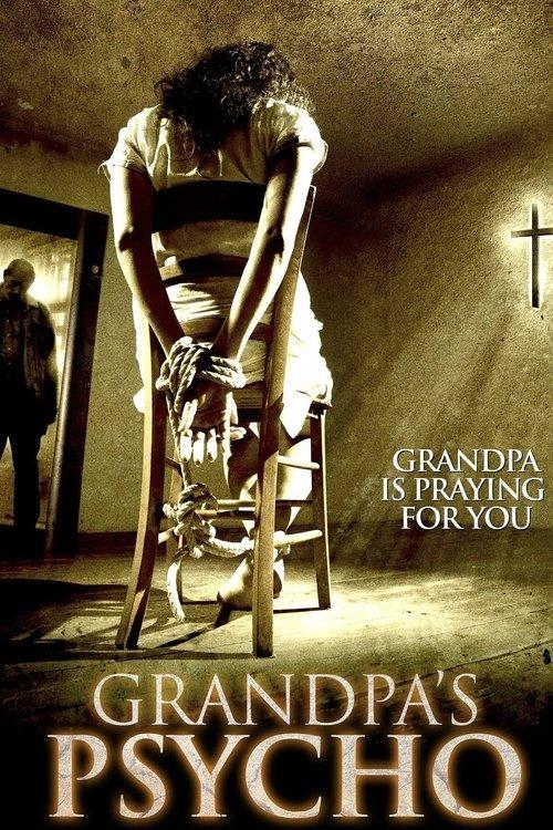 Grandpa's Psycho 2015 official movie poster