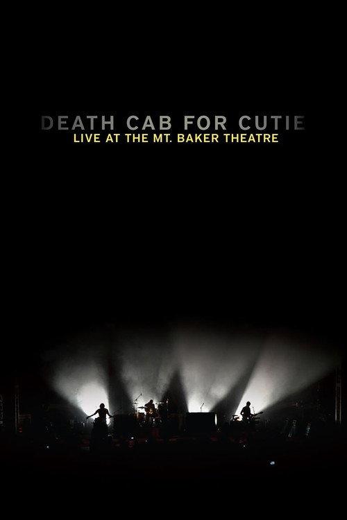 Death Cab for Cutie: Live at the Mt. Baker Theatre 2011 official movie poster