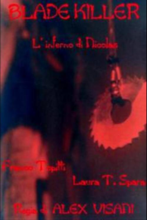 Blade Killer - Nicholas' Hell 1999 official movie poster