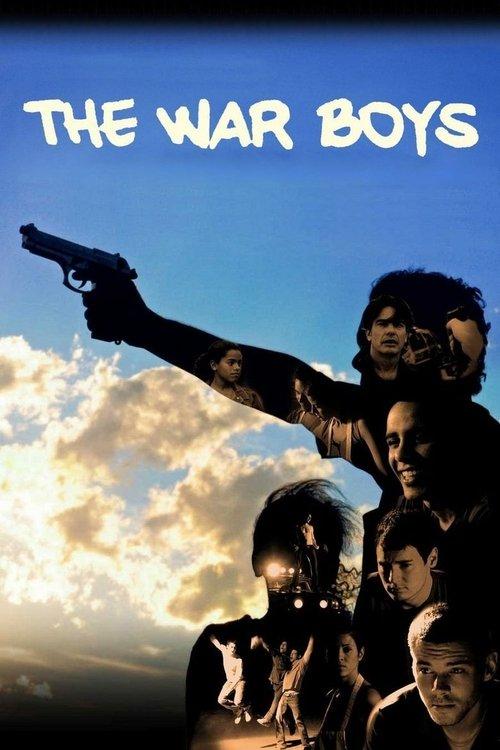 The War Boys 2009 official movie poster