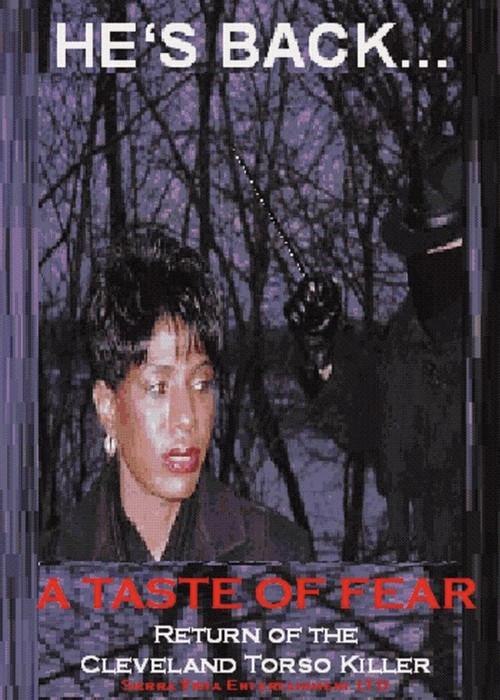 A Taste of Fear: Return of the Cleveland Torso Killer 2005 official movie poster