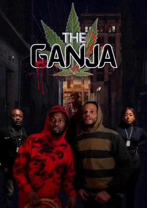 The Ganja 2024 official movie poster