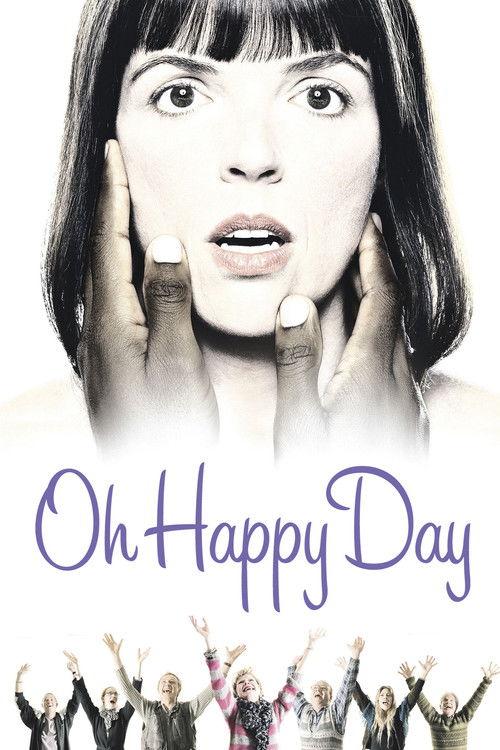 Oh Happy Day 2004 official movie poster