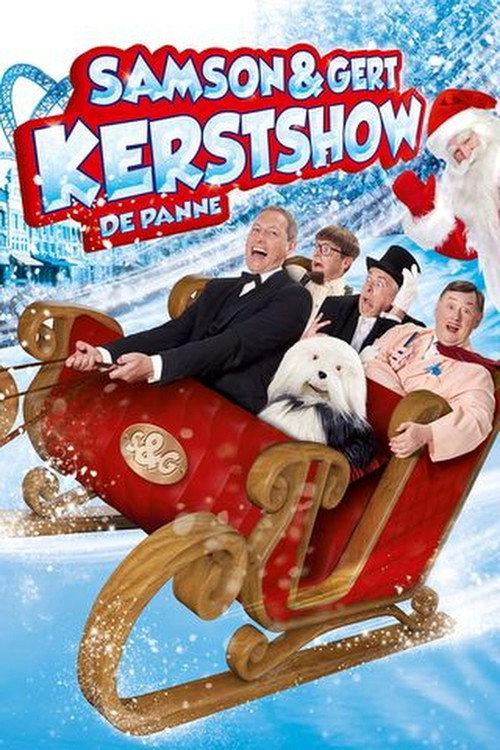 Samson & Gert Kerstshow: De Grootste Kerstshow Ooit (2012-2013) 2012 official movie poster