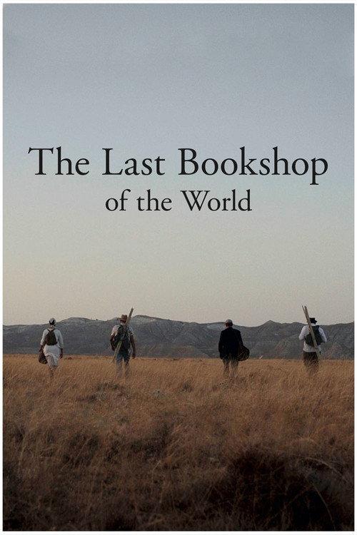 The Last Bookshop of The World 2017 official movie poster
