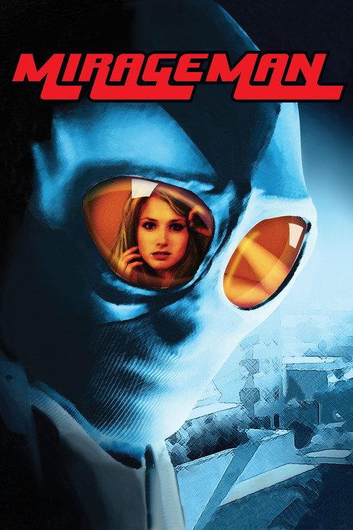 Mirageman 2007 official movie poster