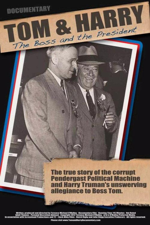 Tom and Harry: The Boss and the President 2012 official movie poster