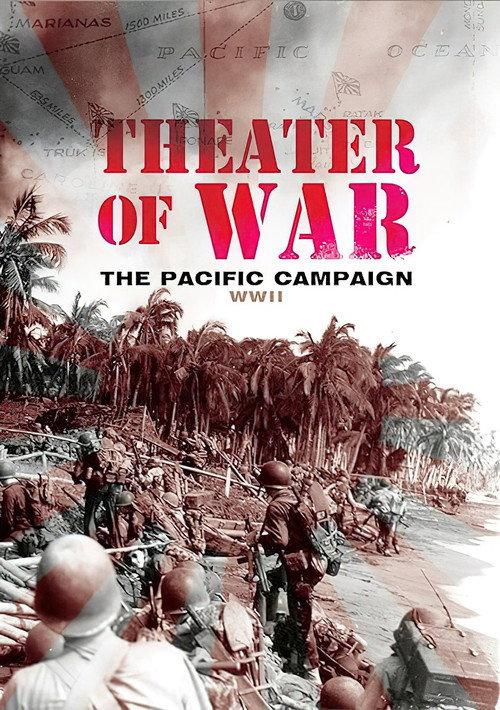 Theater of War: The Pacific Campaign 2010 official movie poster